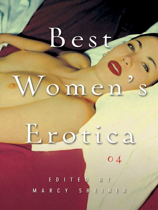 Title details for Best Women's Erotica 2004 by Marcy Sheiner - Available